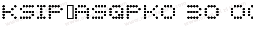 KSIPTASQPK0 30 00字体转换